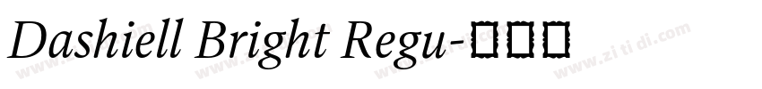 Dashiell Bright Regu字体转换 Dashiell Bright Regu字体转换